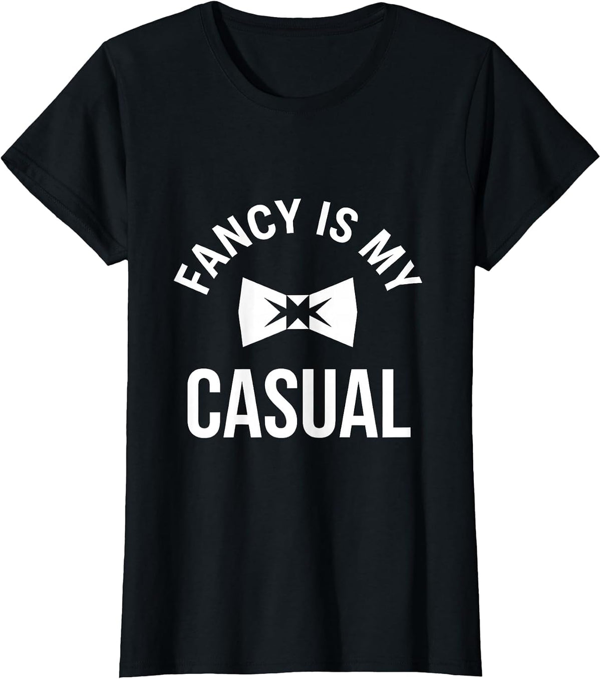 Fancy Is My Casual Tuxedo Graphic Design T-Shirt - Black