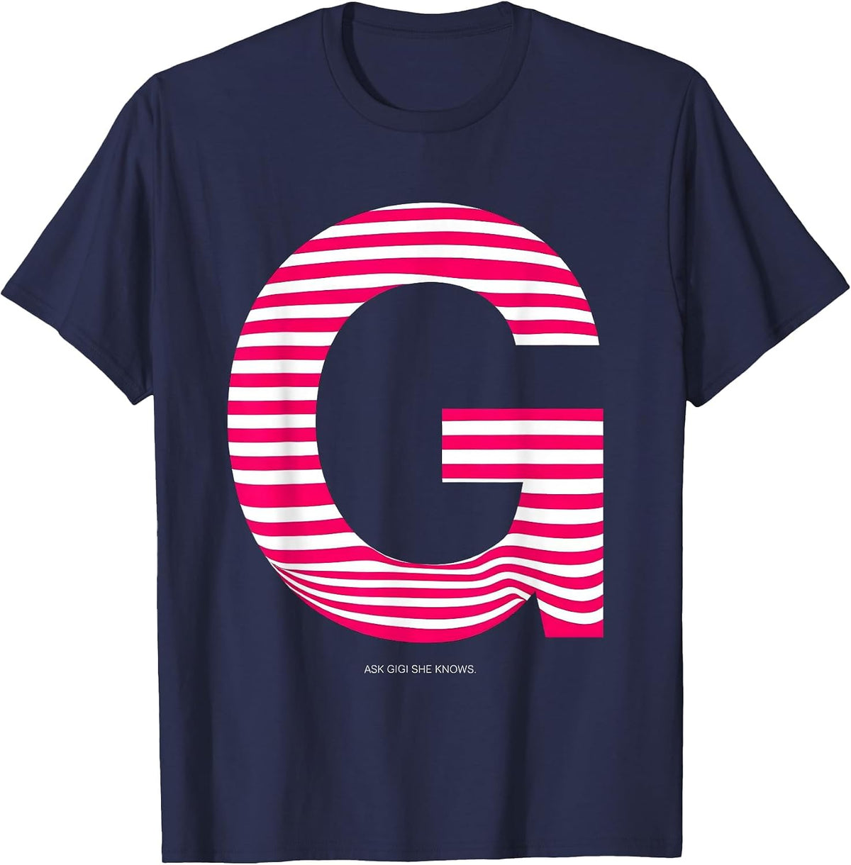 Ask Gigi She Knows Funny Name Design T-Shirt - Navy Blue