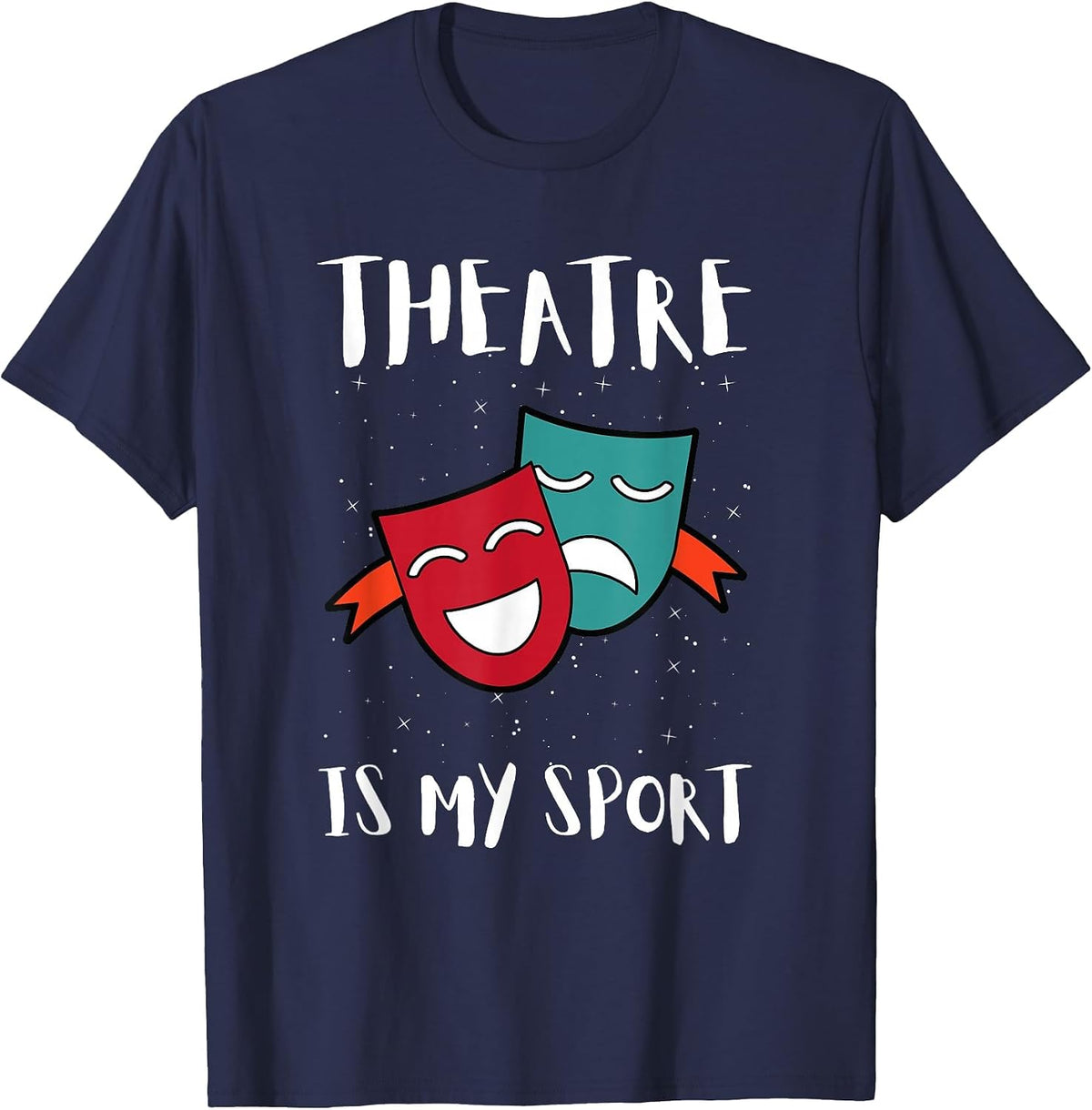 Drama Teacher for Theatre and Performing Arts T-Shirt - Navy Blue