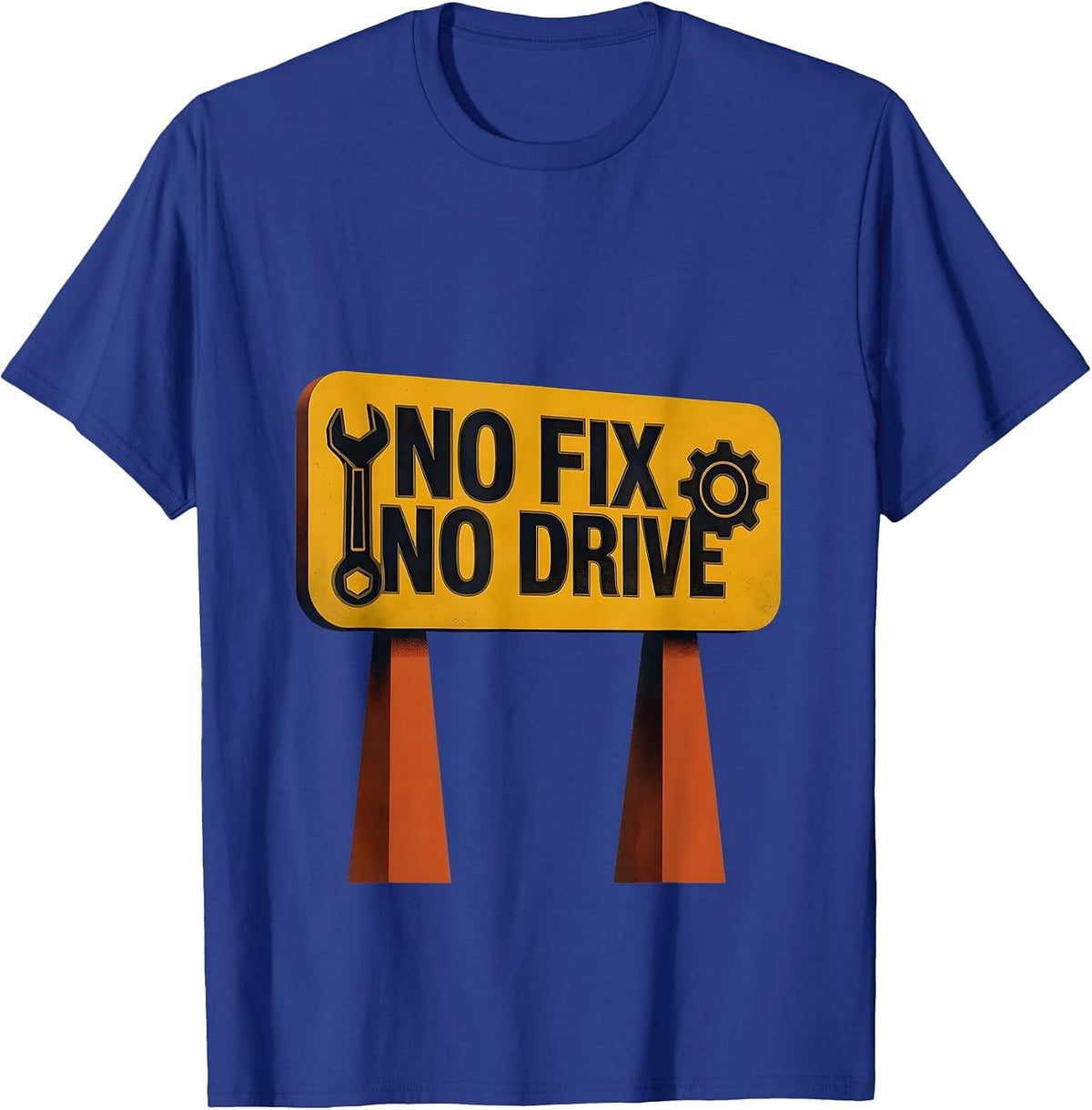 No Fix No Drive Mechanic Garage Design T-Shirt - Royal Blue
