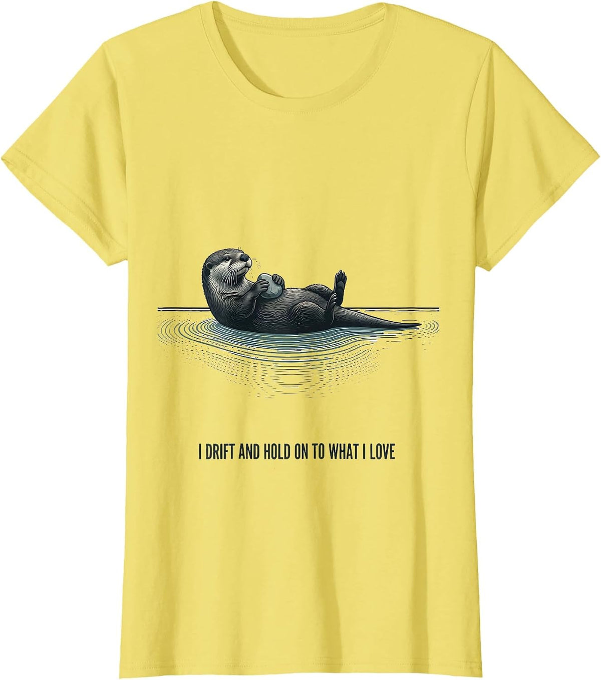 I Drift And Hold On To What I Love Funny Otter Lover Pun T-Shirt - Lemon Yellow