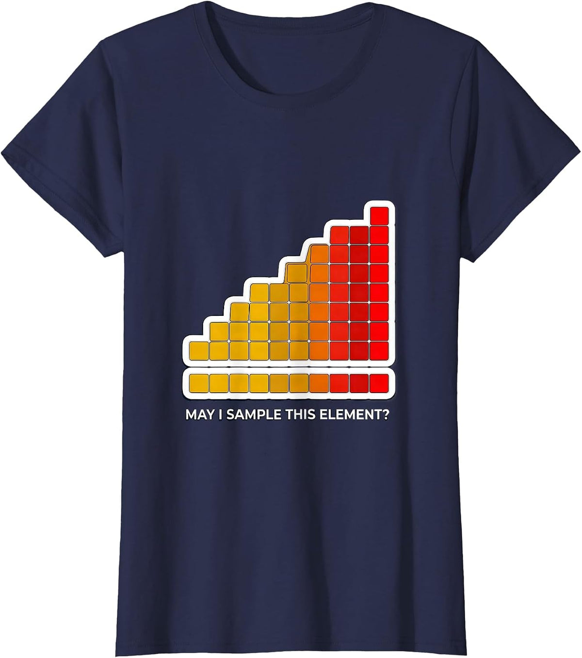 Women's May I Sample This Element? Funny Periodic Table Chemistry T-Shirt - Navy Blue