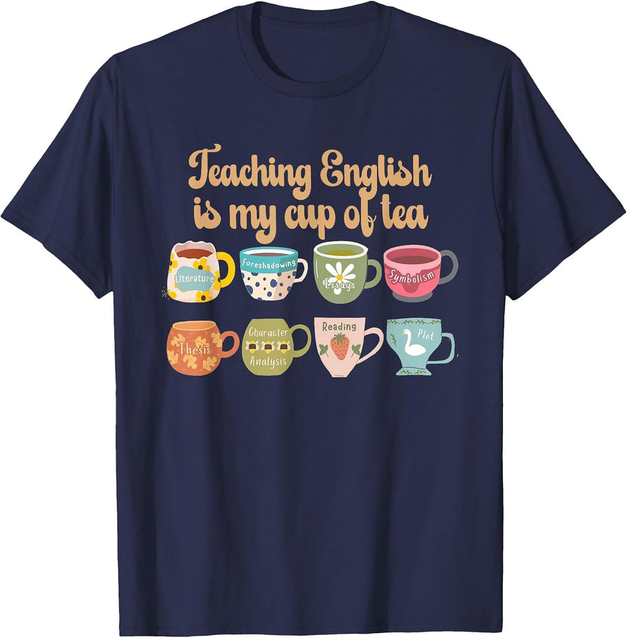 Teaching English is My Cup of Tea English Teacher School T-Shirt - Navy Blue