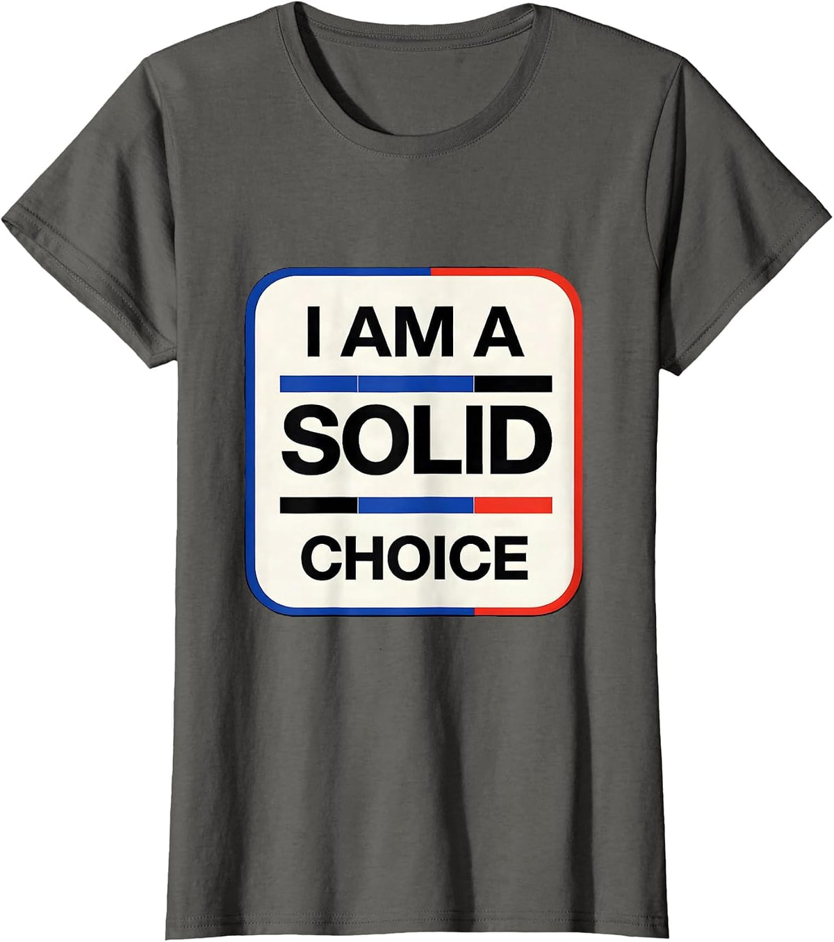 Women's I Am A Solid Choice Funny Chemistry Periodic Table Pun T-Shirt - Asphalt Grey