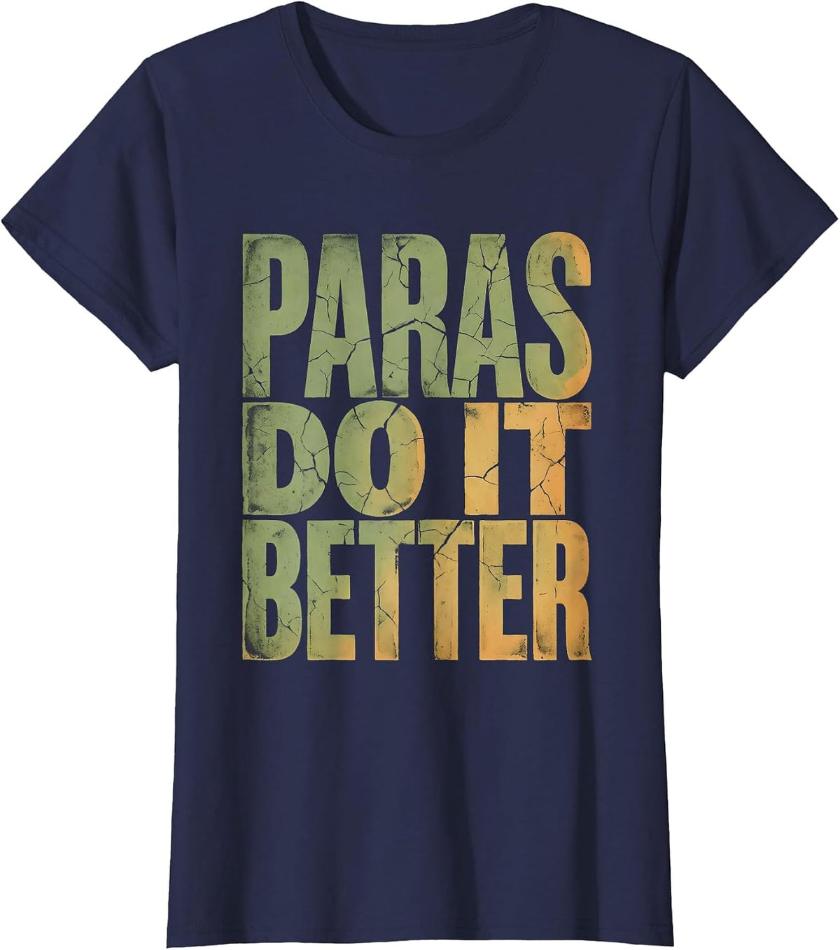 Women's Paras Do It Better Paraprofessional Design T-Shirt - Navy Blue