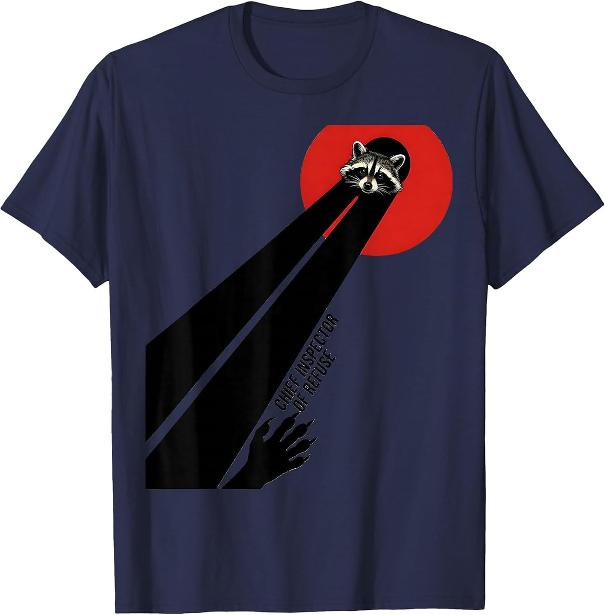 Chief Inspector Of Refuse Funny Raccoon Trash Panda T-Shirt - Navy Blue