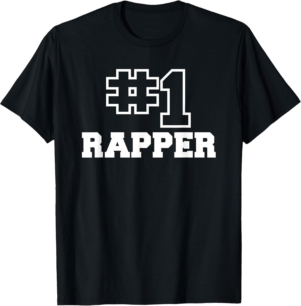 Number One Rapper #1 Music Singer Rap T-Shirt - Black