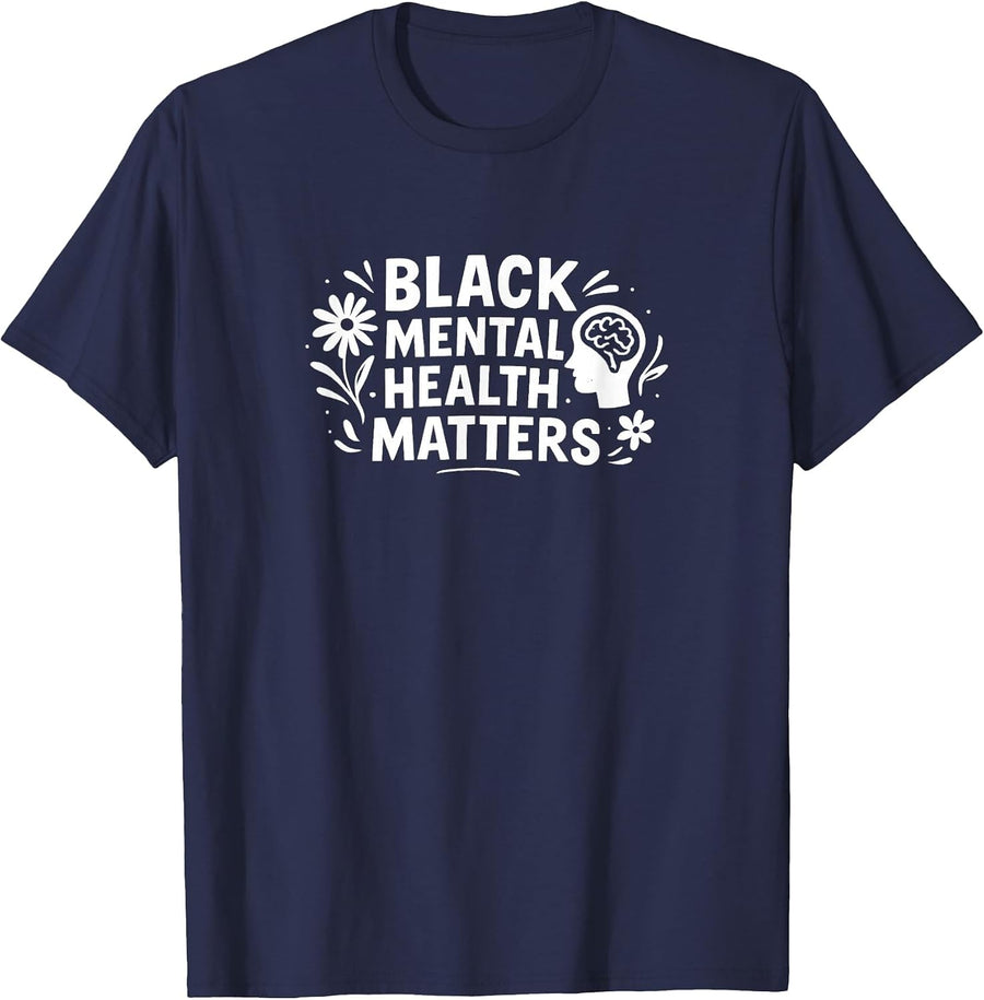 Black Mental Health Matters - T-Shirt - Navy Blue
