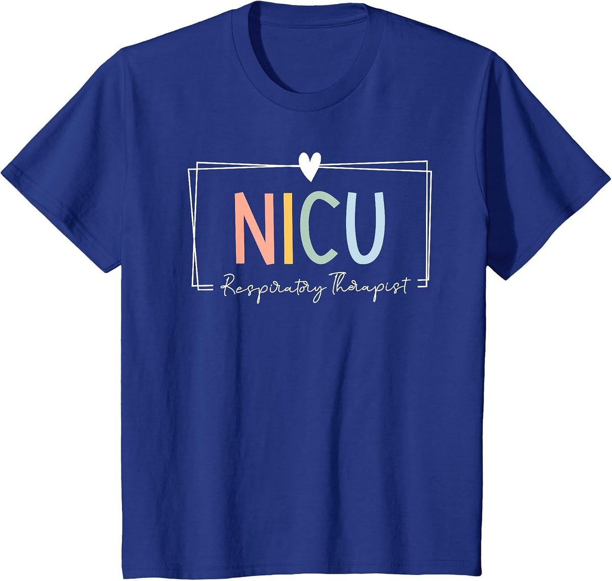 NICU Respiratory Therapist NICU RT ICU Neonatal Tiny Humans T-Shirt - Royal Blue