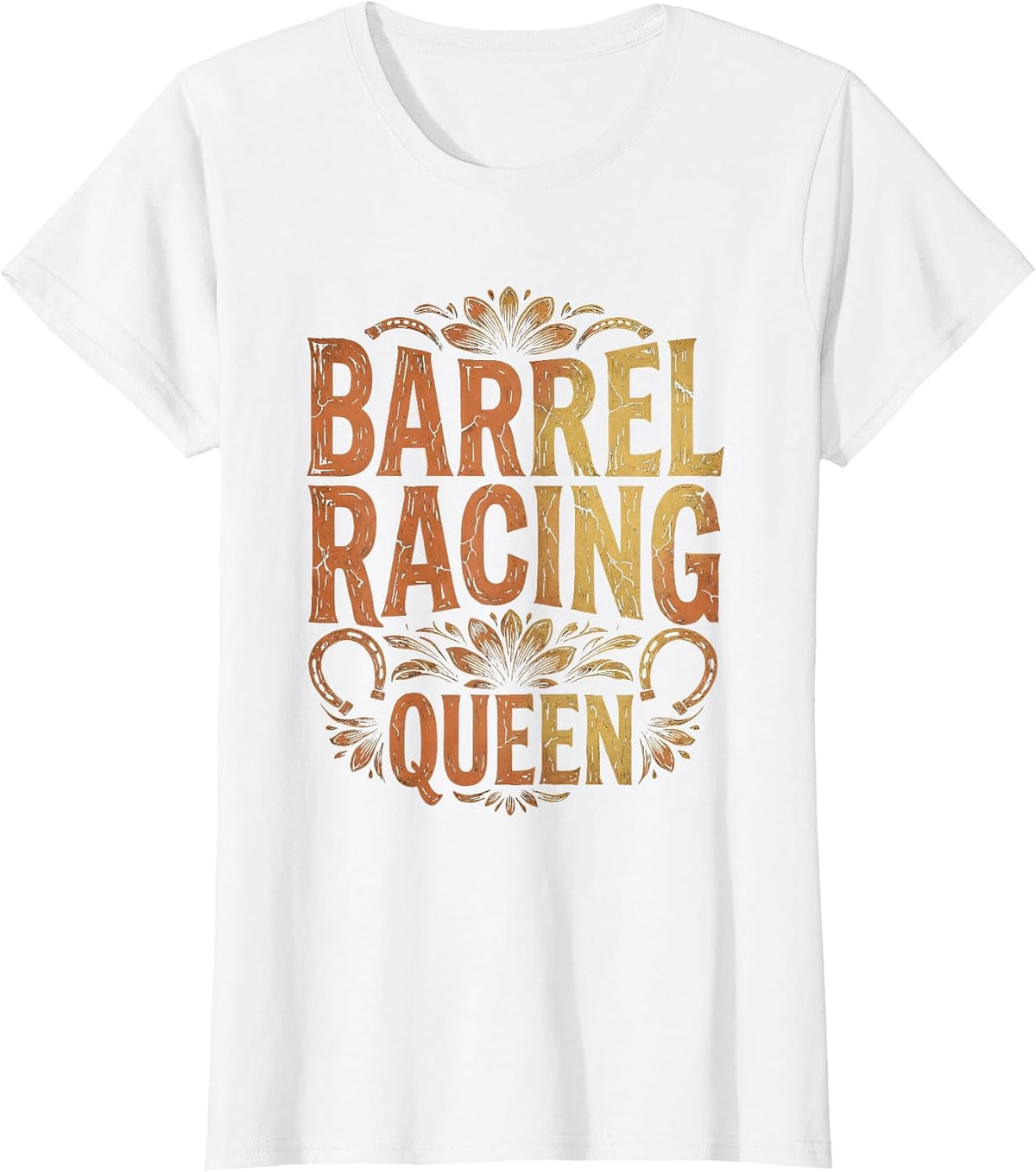 Barrel Racing Queen Cowgirl Rodeo Design T-Shirt - White