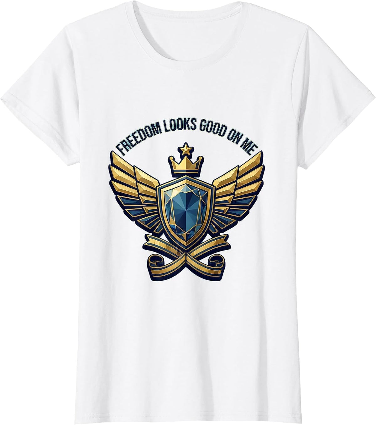 Freedom Looks Good On Me Bold Statement Design T-Shirt - White