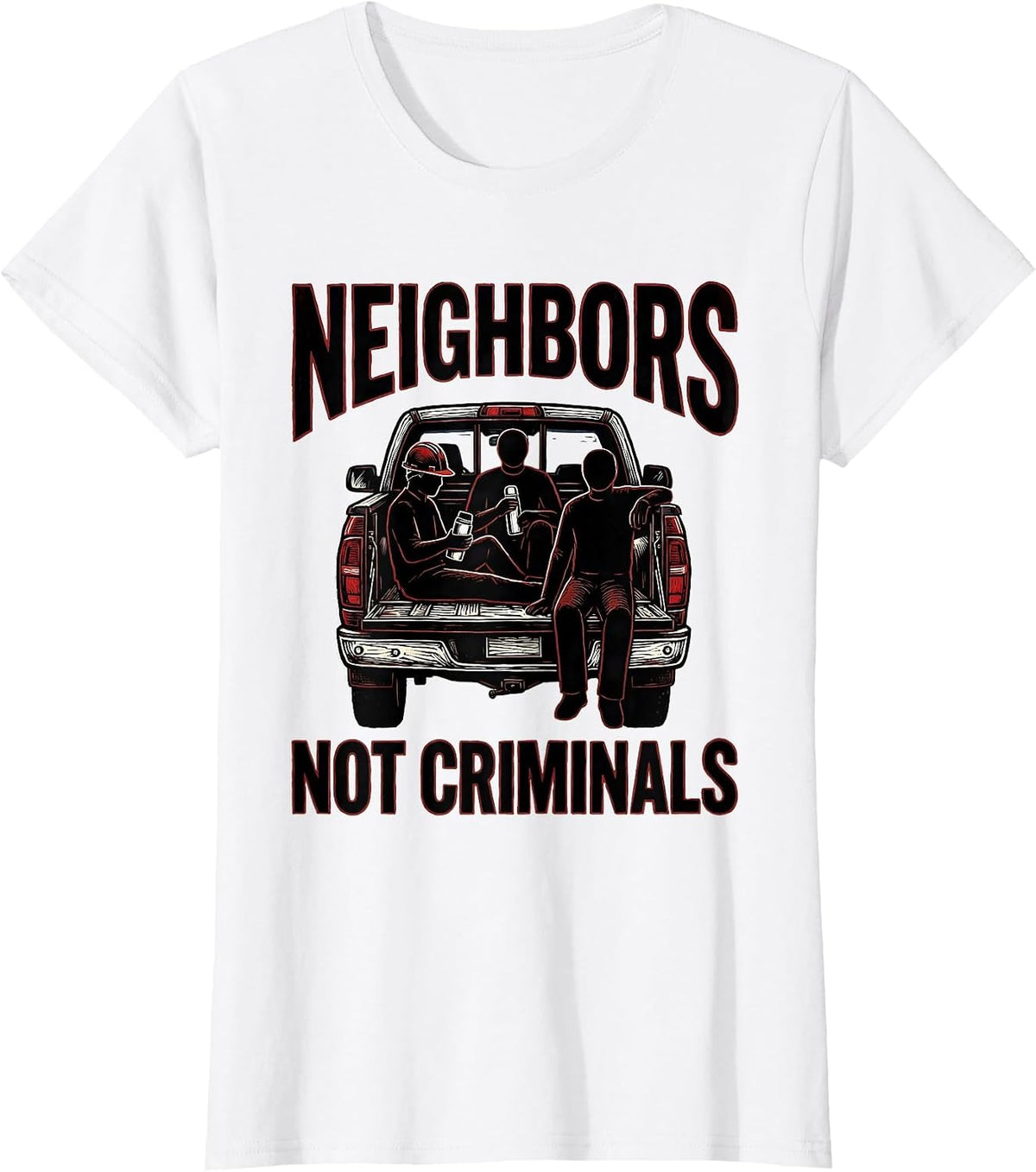Neighbors Not Criminals Linocut Political Debate Activist T-Shirt - White