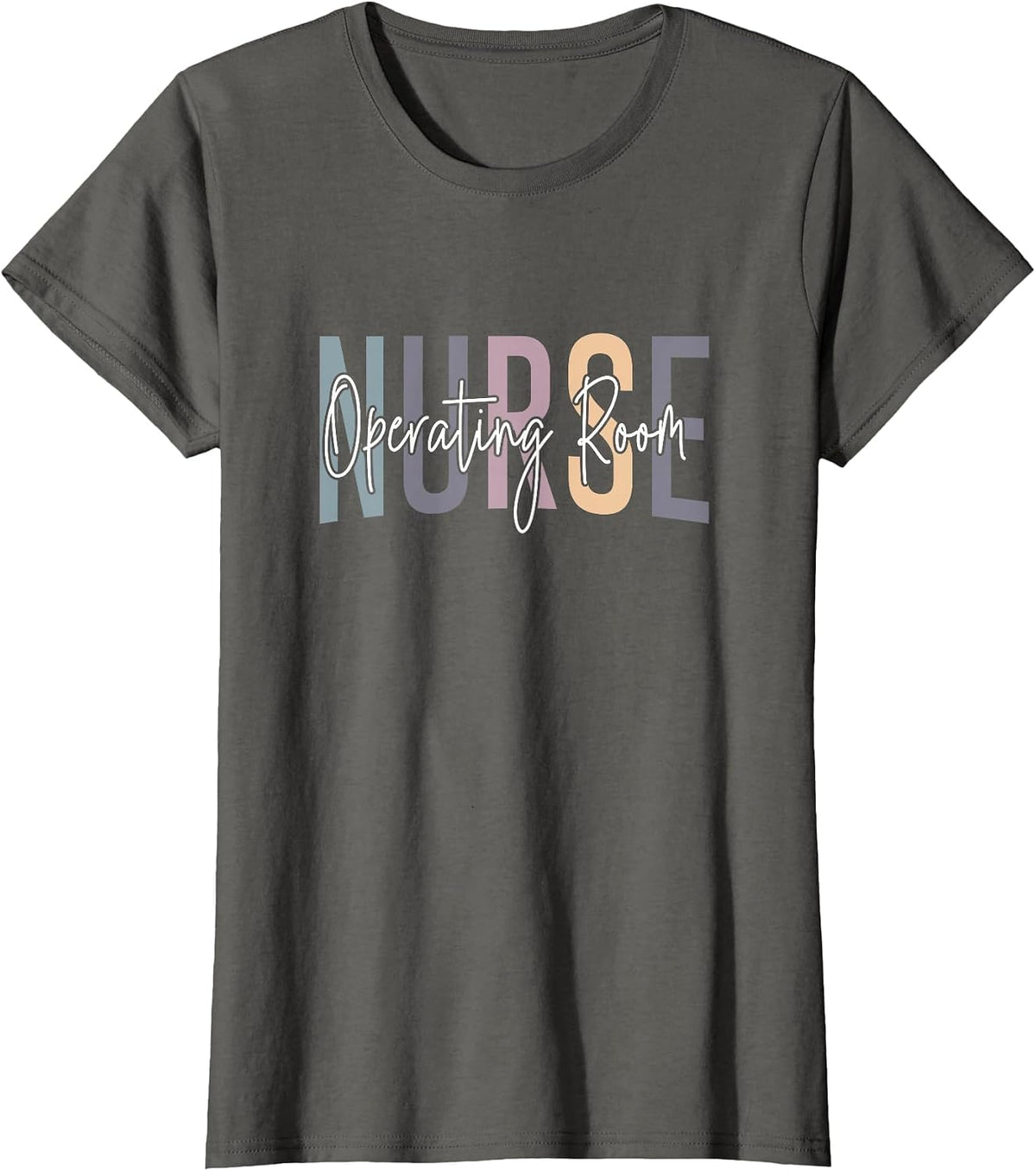 Registered Operating Room Nursing Emergency Room OR Nurse T-Shirt - Asphalt Grey