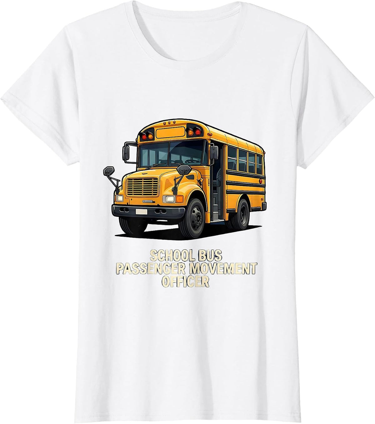 School Bus Passenger Movement Officer Funny School Bus T-Shirt - White