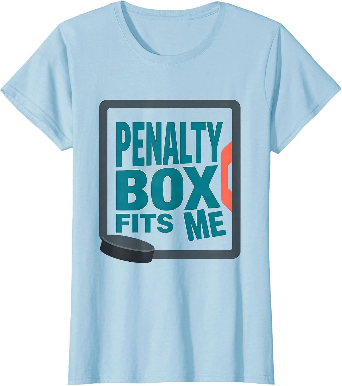 Women's Penalty Box Fits Me Funny Ice Hockey Player Fan Humor T-Shirt - Baby Blue