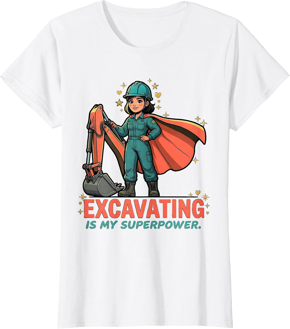 EXCAVATING IS MY SUPERPOWER Cartoon Excavator Operator T-Shirt - White