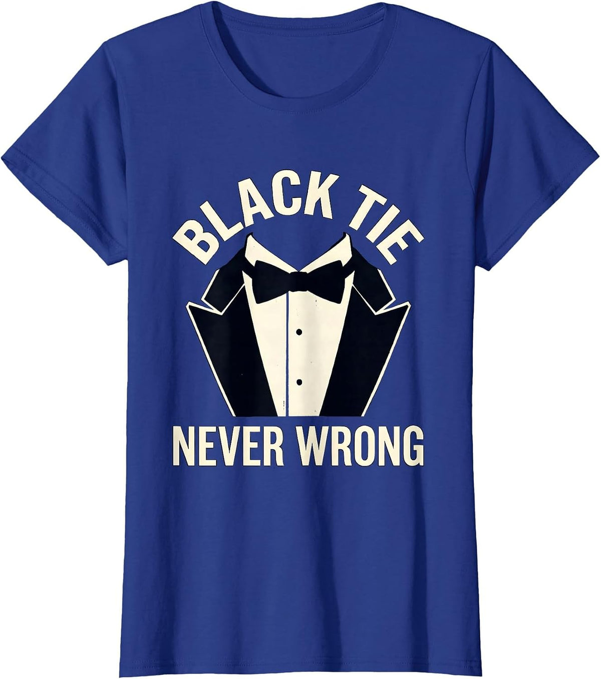 Women's Black Tie Never Wrong Tuxedo Formal Style Design T-Shirt - Royal Blue