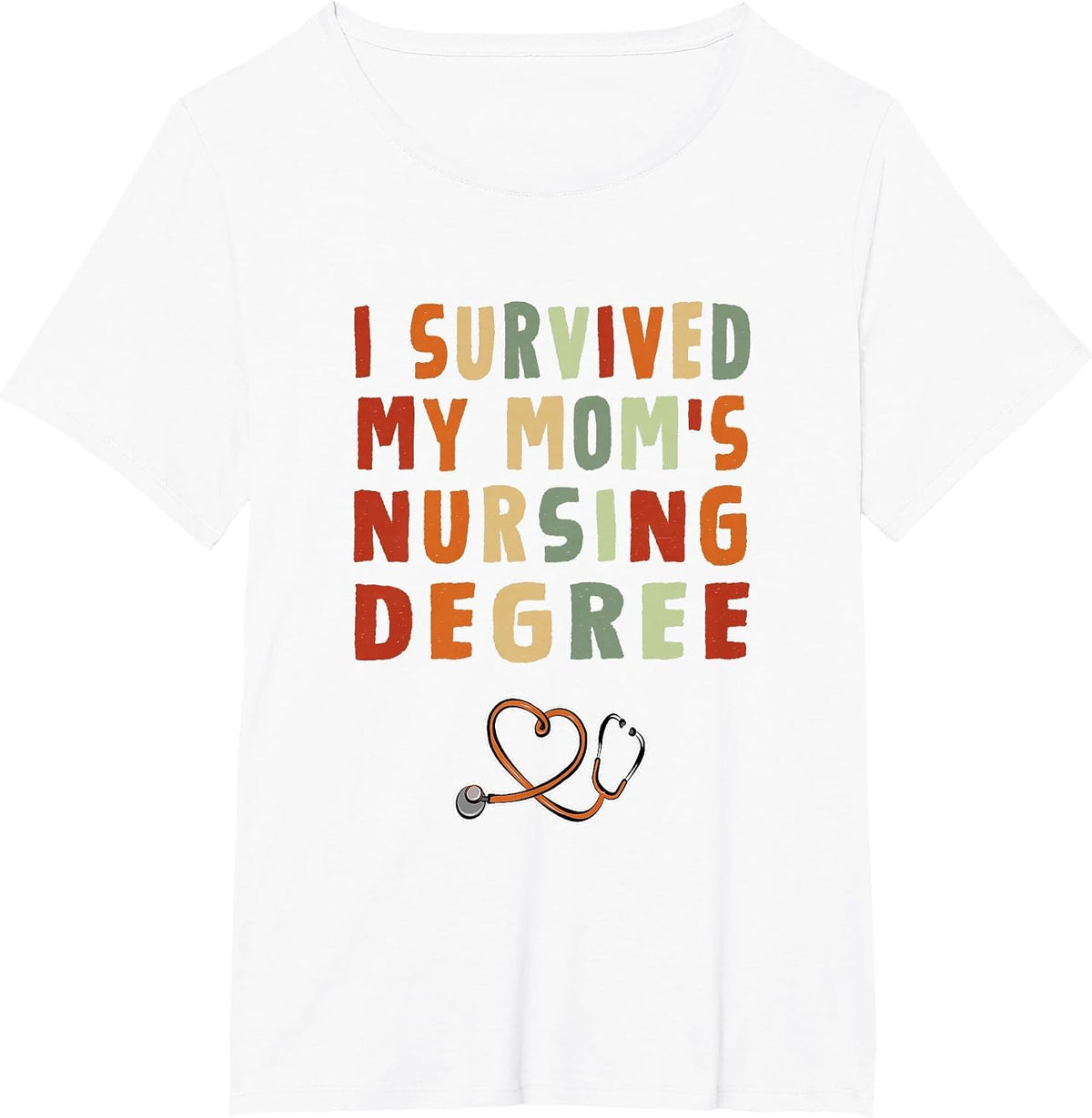I Survived My Mom's Nursing Degree Nursing School Graduation T-Shirt - White
