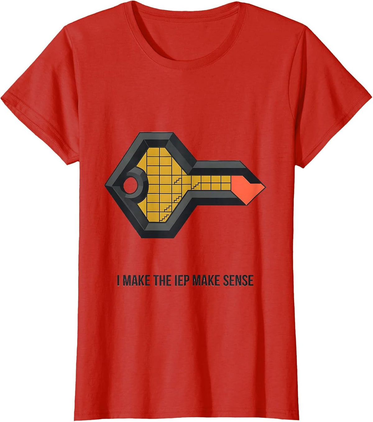 I Make The IEP Make Sense Funny Special Education Teacher T-Shirt - Red