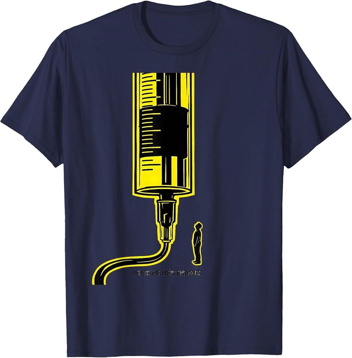 I Check This Every Two Hours Funny Respiratory Therapist RT T-Shirt - Navy Blue