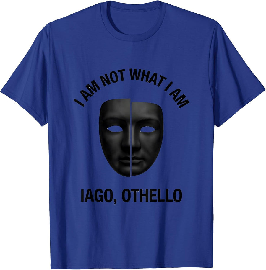 I Am Not What I Am Iago Othello Minimal Shakespeare Literary T-Shirt - Royal Blue