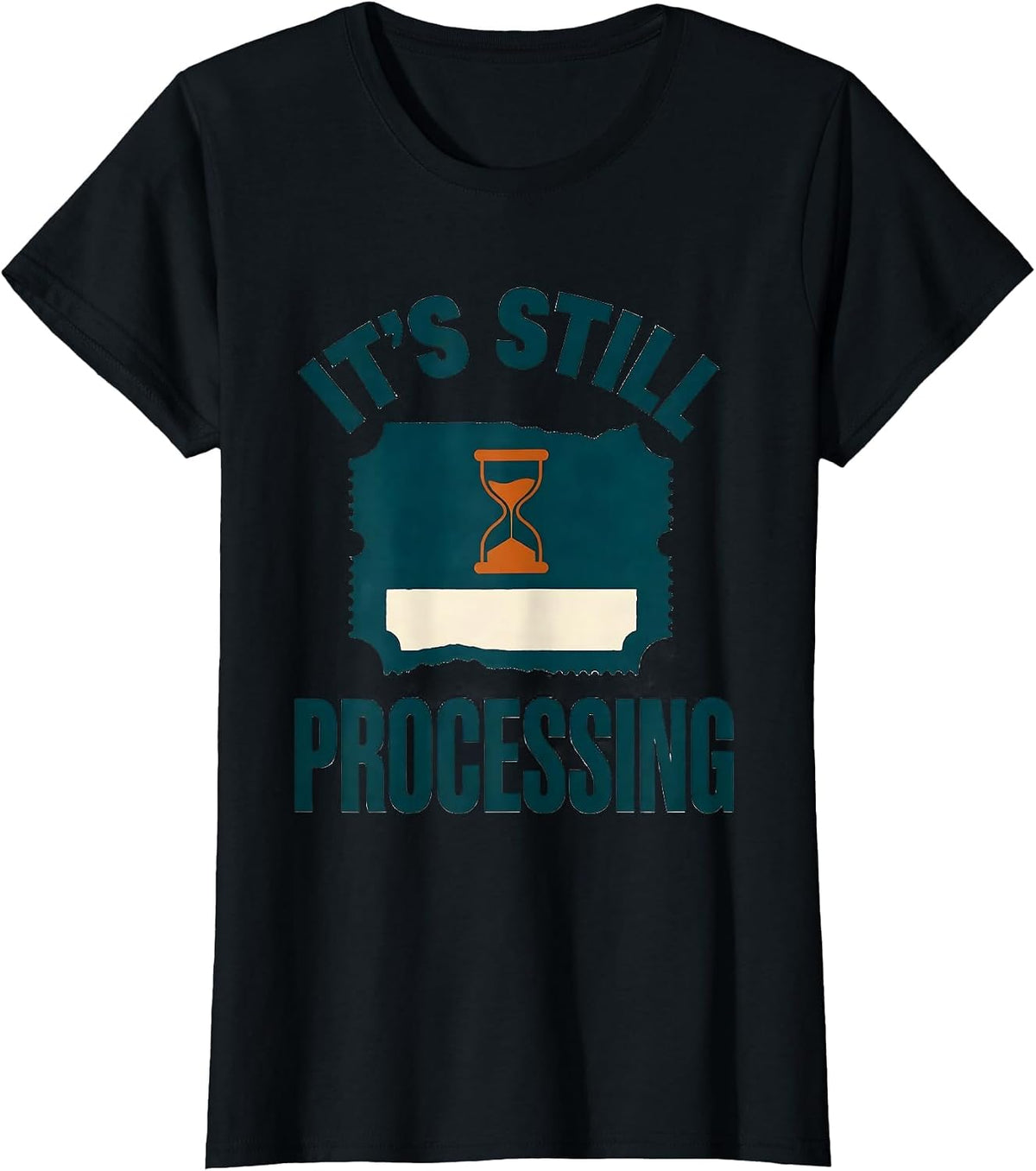 Women's It's Still Processing Funny Pharmacy Squad Pharmacist Crew T-Shirt - Black
