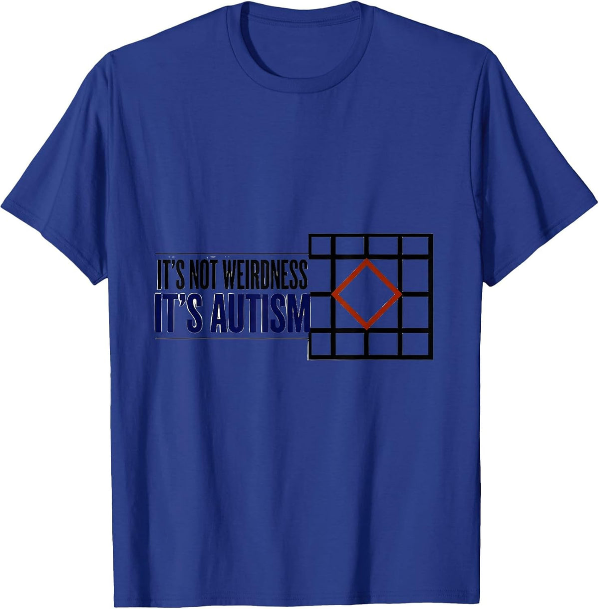 It's Not Weirdness It's Autism Geometric Neurodiversity T-Shirt - Royal Blue