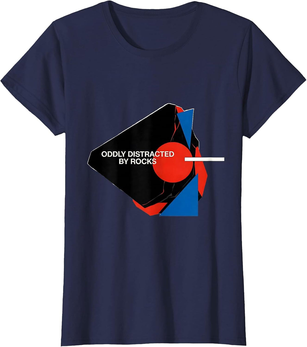 Women's Oddly Distracted By Rocks Bauhaus Modernist Rock Collector T-Shirt - Navy Blue