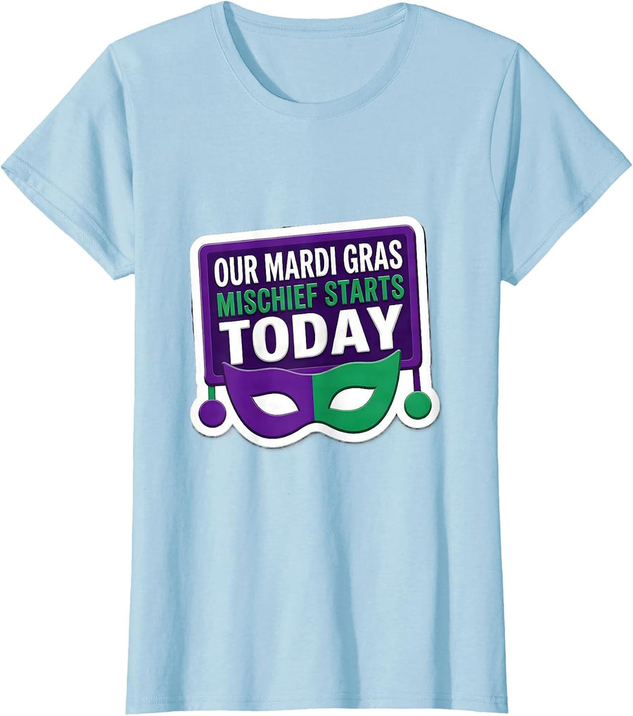 Women's Our Mardi Gras Mischief Starts Today Funny Jester Carnival T-Shirt - Baby Blue
