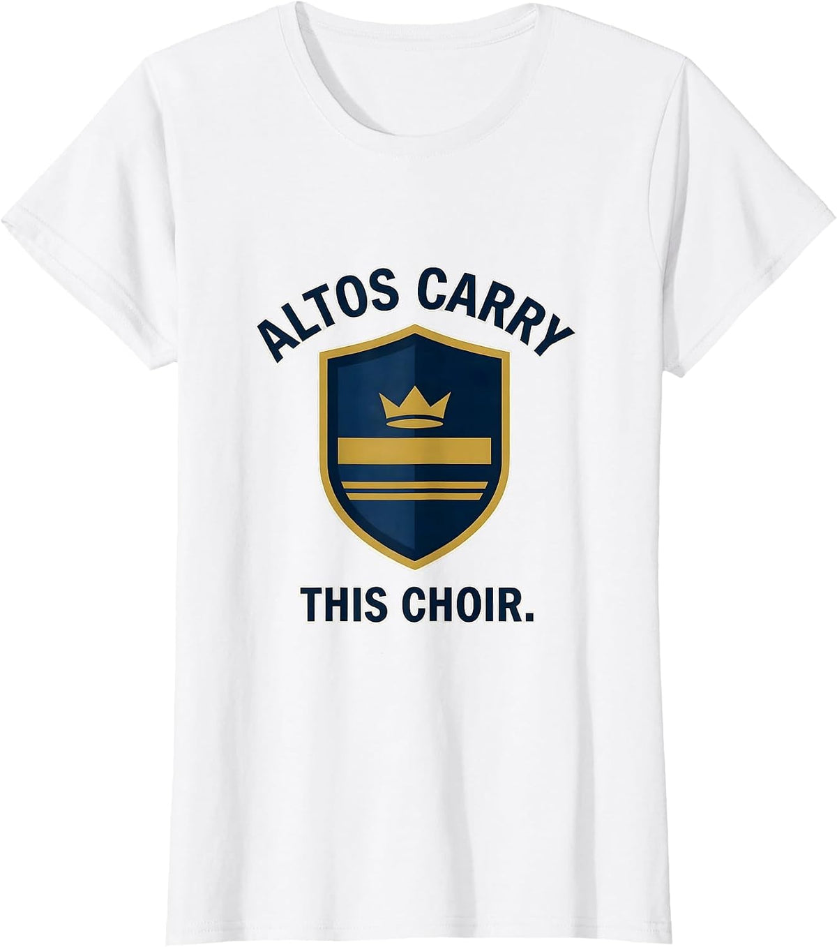 Women's Altos Carry This Choir Funny Choir Member Karaoke Singer T-Shirt - White