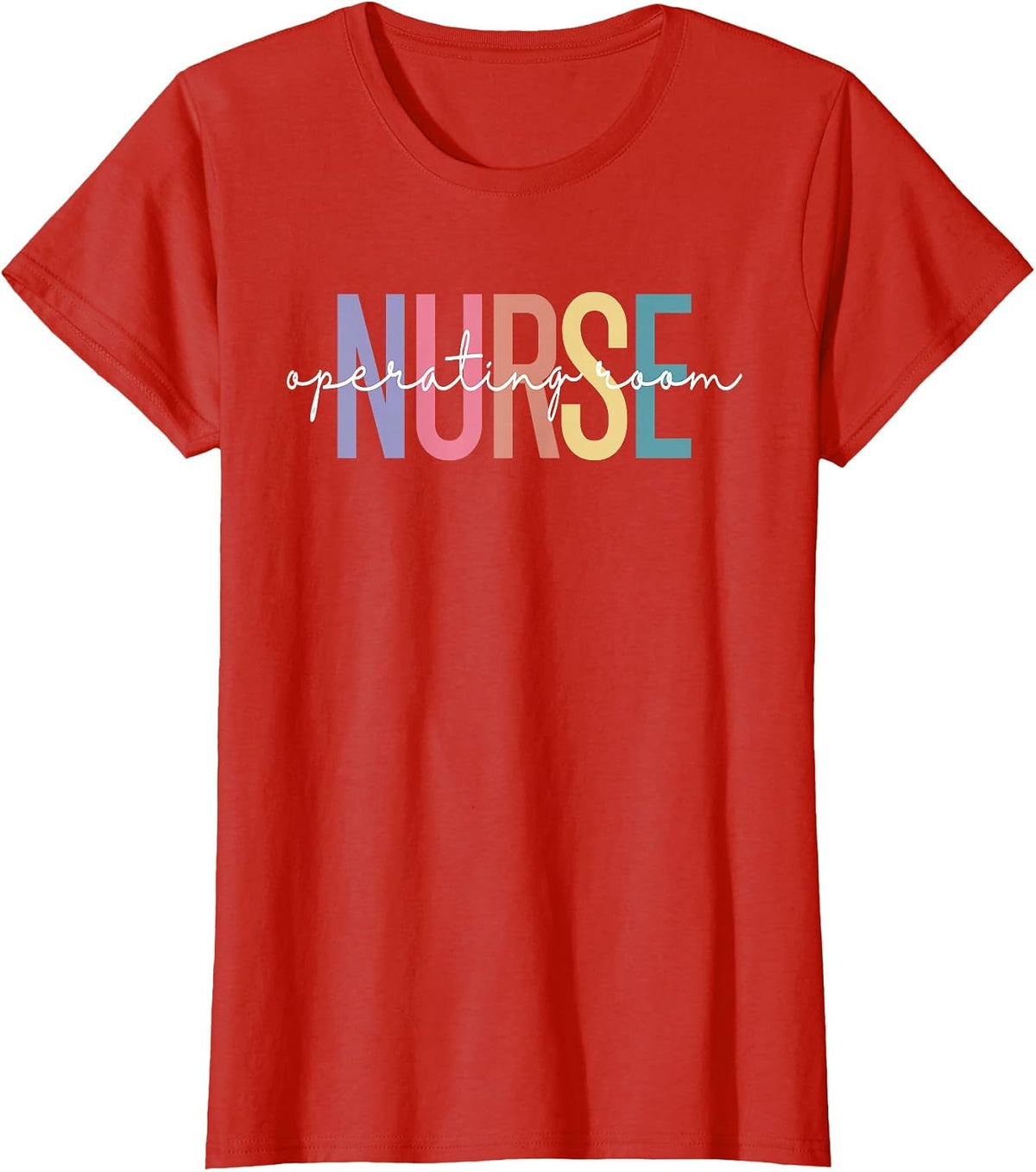 Operating Room Nurse OR Nurse Perioperative Nursing T-Shirt - Red