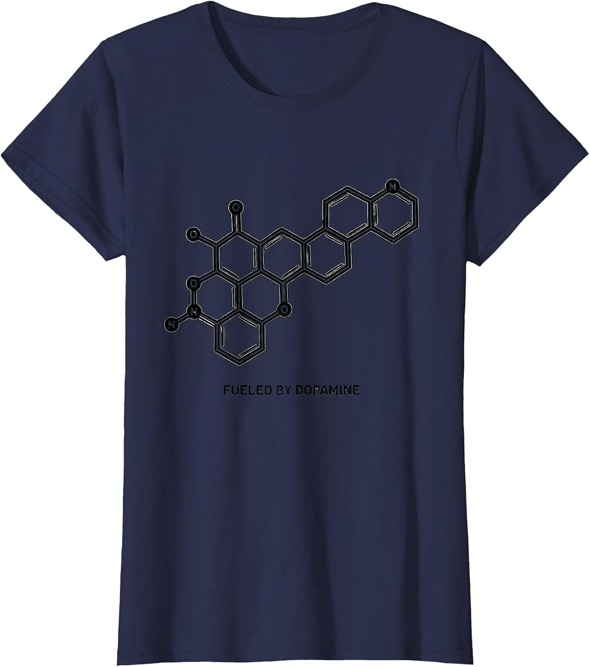Women's Fueled By Dopamine Chemistry Molecule Science Humor T-Shirt - Navy Blue