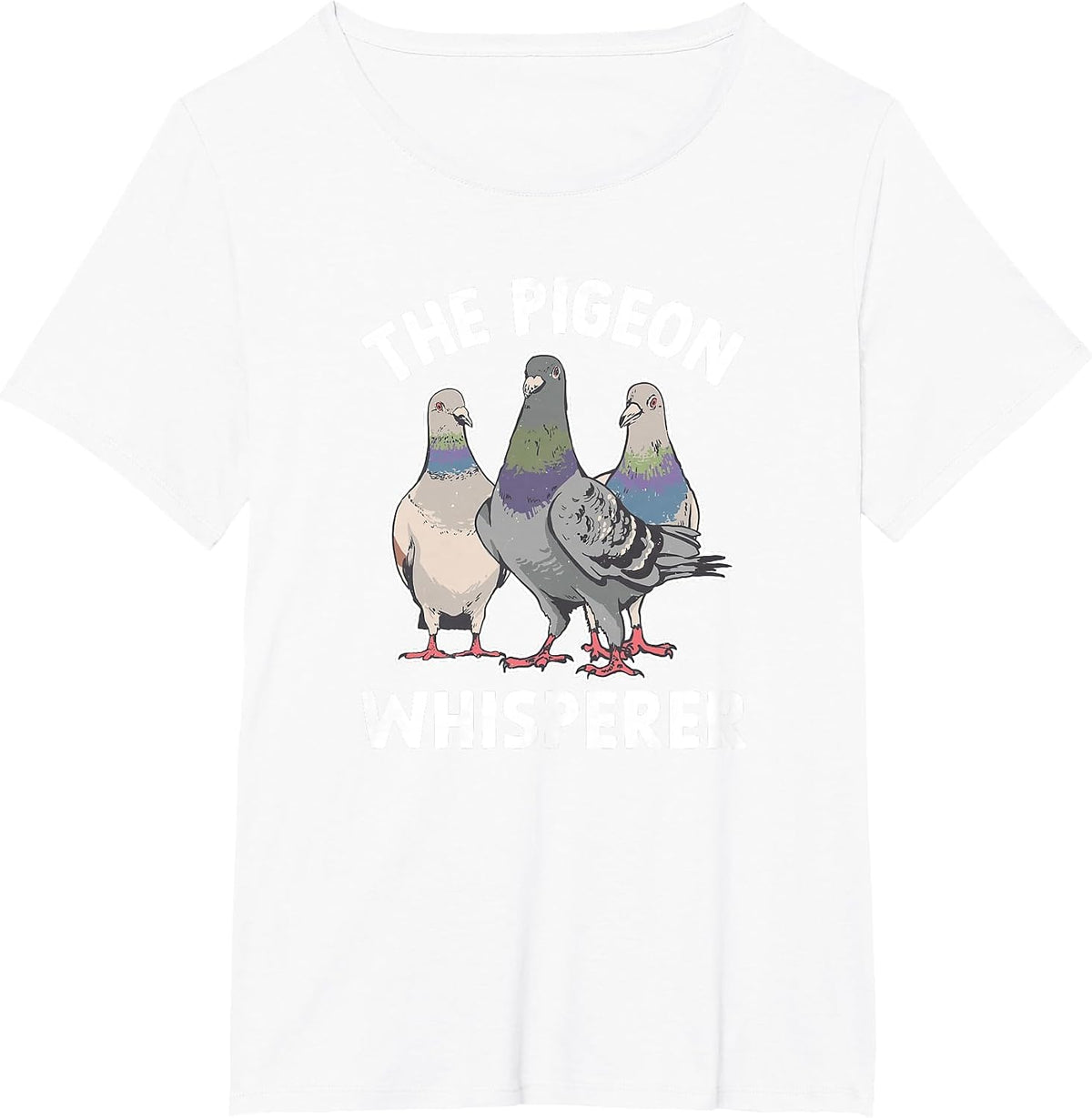 The Pigeon Whisperer - Pigeon Lover T-Shirt - White