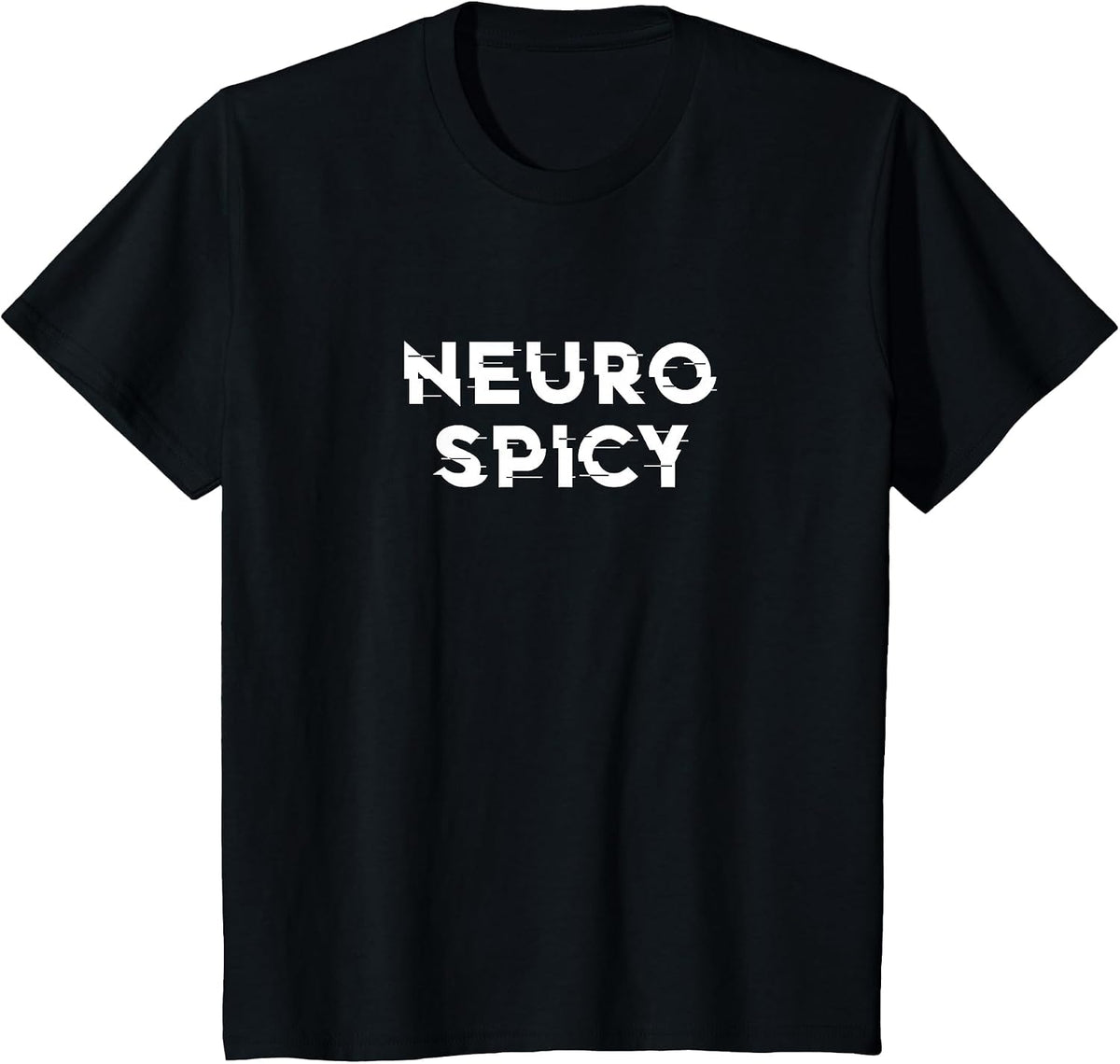 Neurospicy ADHD Autism Neurodiversity Neurodivergent T-Shirt - Black