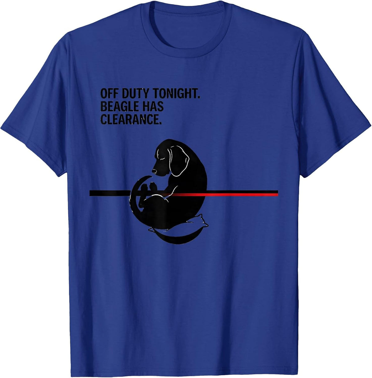 Men's Off Duty Tonight Beagle Has Clearance Funny Dog Owner T-Shirt - Royal Blue