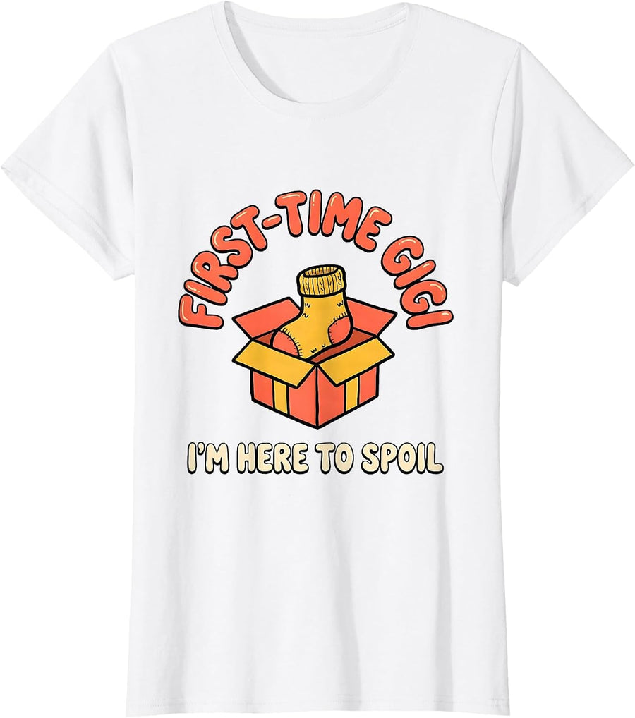 Women's First-Time Gigi, I’m Here To Spoil Sentimental Grandparent T-Shirt - White