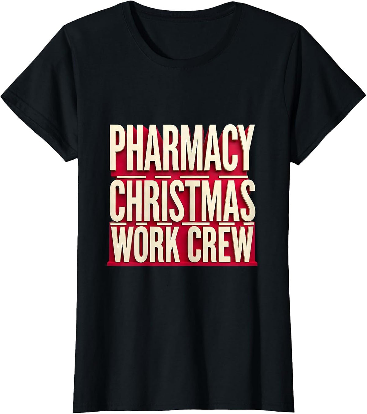 Pharmacy Christmas Work Crew Funny Pharmacist Tech Holiday T-Shirt - Black