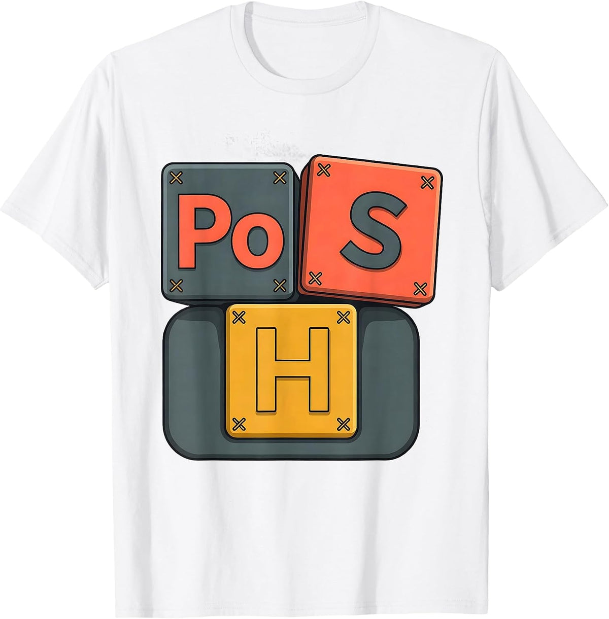 Men's PoSH Funny Chemistry Pun Science Nerd Student Teacher T-Shirt - White
