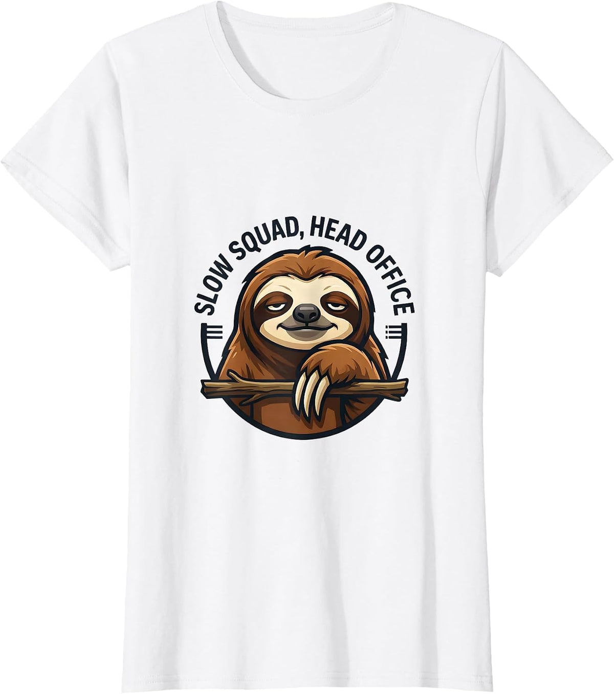 Women's Slow Squad Head Office Funny Sloth Lover Gift T-Shirt - White