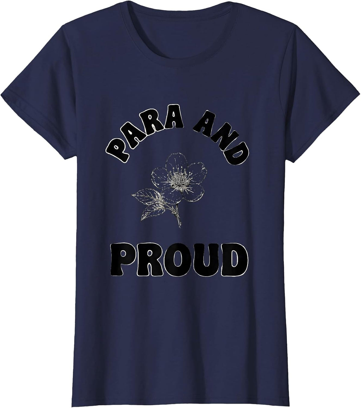 Women's Para and Proud Paraprofessional Design T-Shirt - Navy Blue