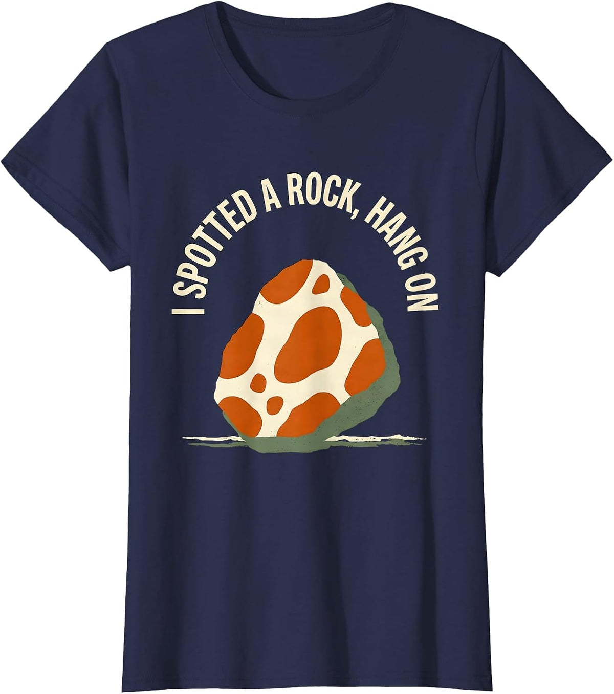 Women's I Spotted A Rock Hang On Funny Rock Collector Geology T-Shirt - Navy Blue