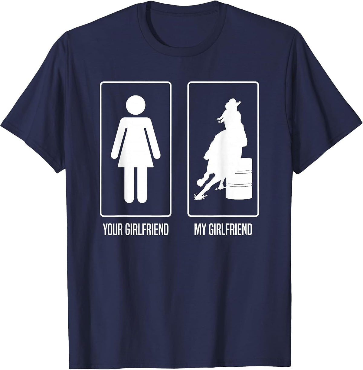 Your Girlfriend My Girlfriend Rodeo Barrel Racing T-Shirt - Navy Blue