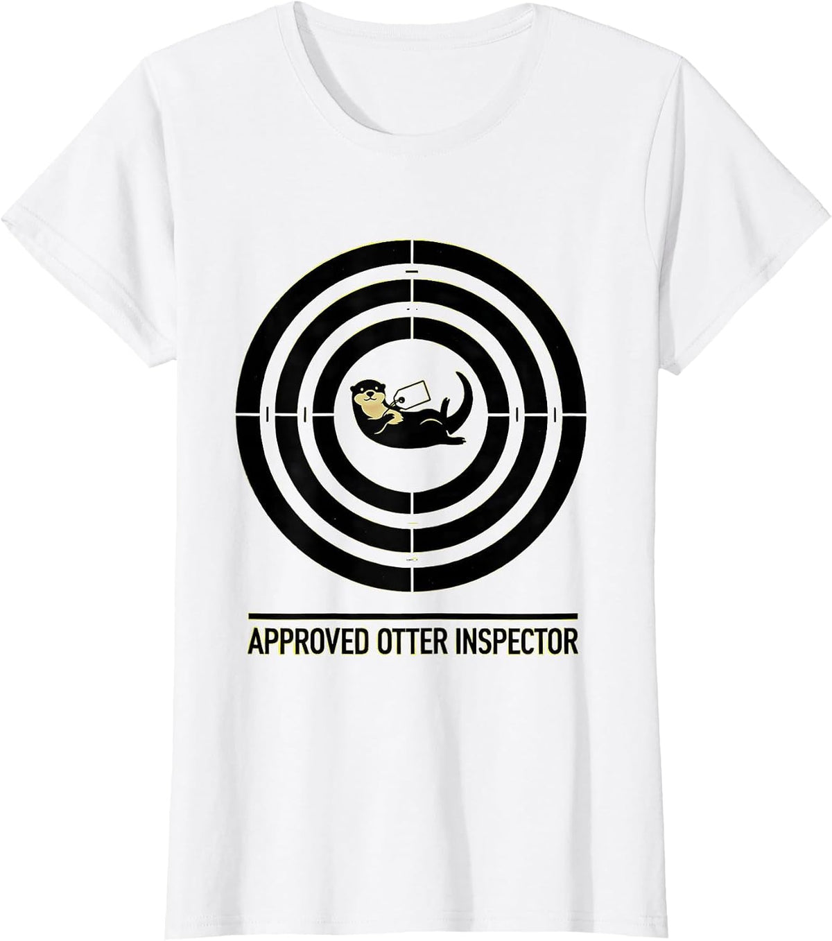 Women's Approved Otter Inspector Funny Otter Lover Gift T-Shirt - White