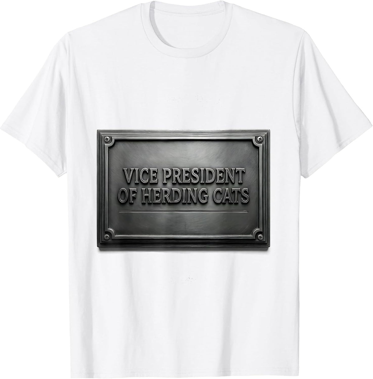 Men's Vice President Of Herding Cats Funny Boss Employee T-Shirt - White