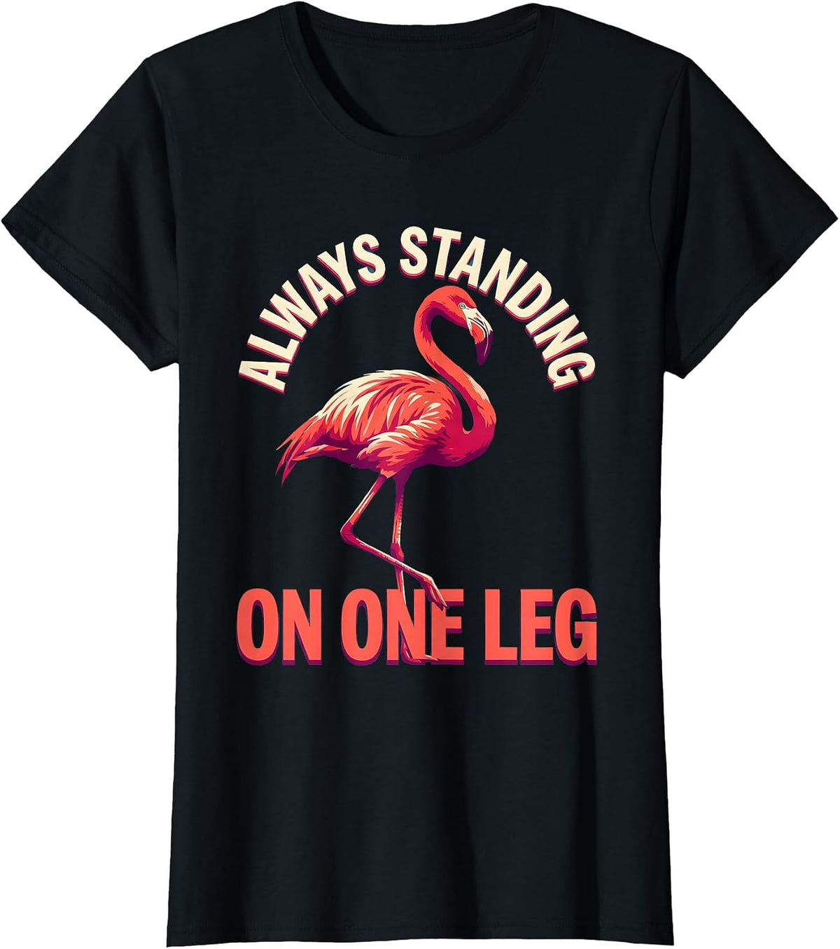 Always Standing On One Leg Flamingo Design T-Shirt - Black