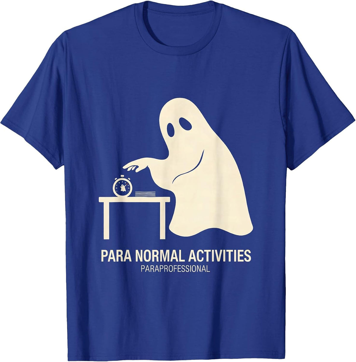 Para Normal Activities Paraprofessional Halloween Ghost T-Shirt - Royal Blue