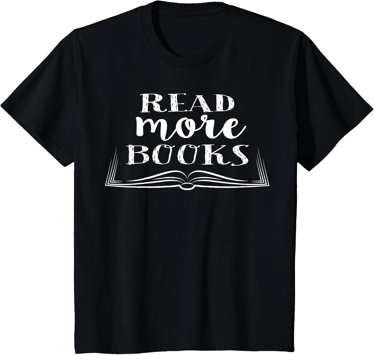 Read More Books - T-Shirt for Book Lovers T-Shirt - Black