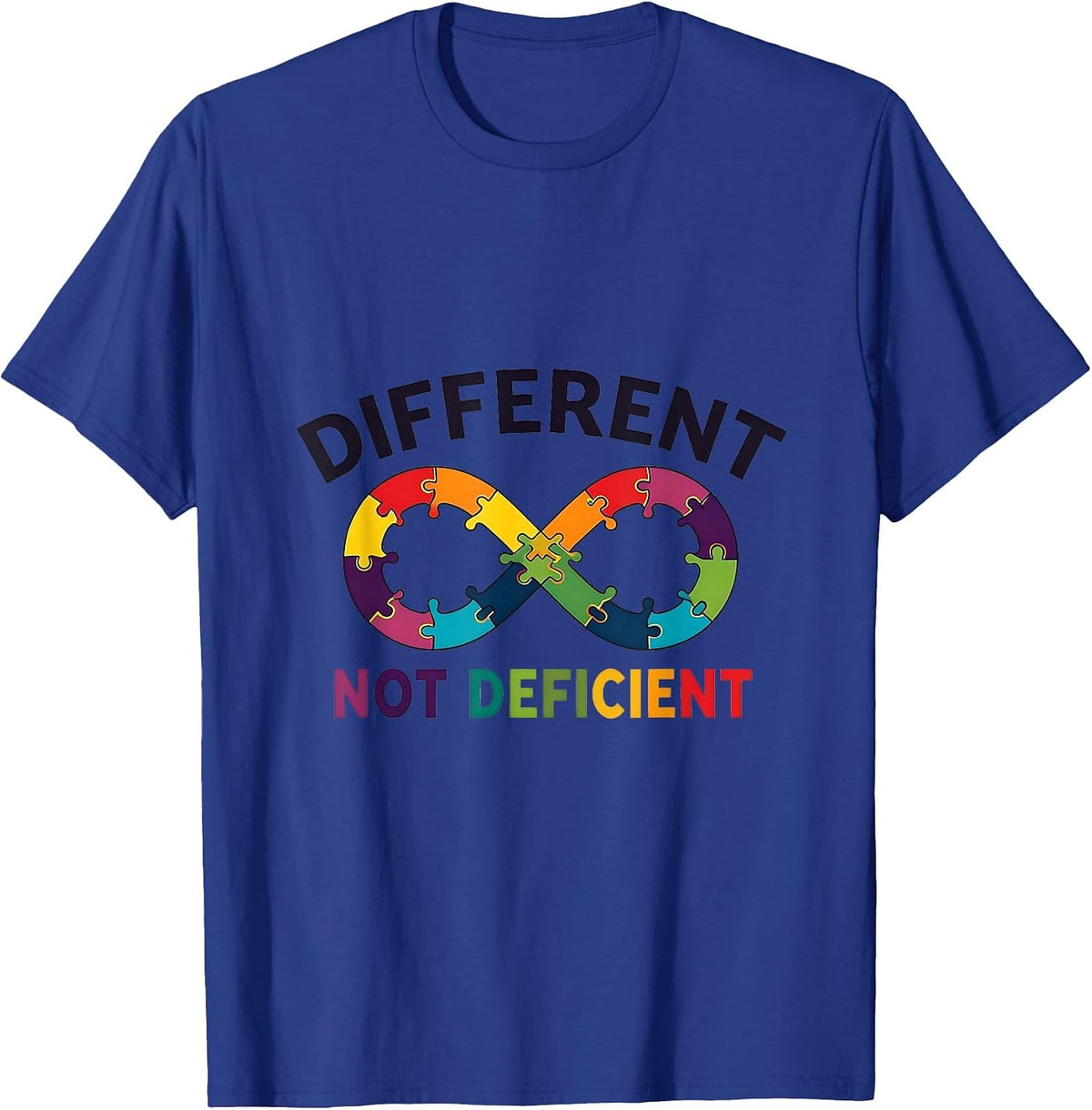 Different Not Deficient Neurodiversity Design T-Shirt - Royal Blue