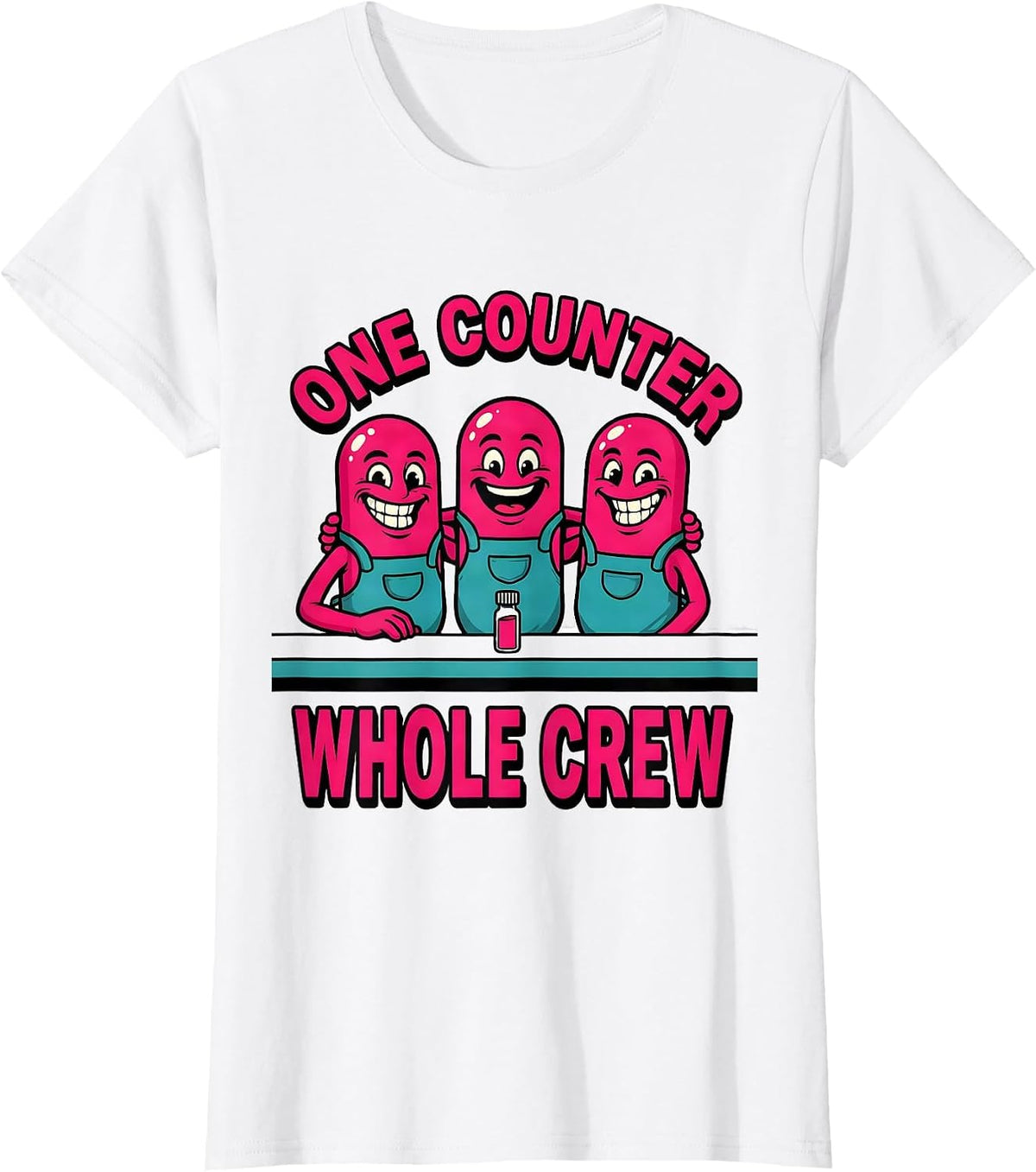 One Counter, Whole Crew Cute Pharmacy Tech Humor Gift T-Shirt - White
