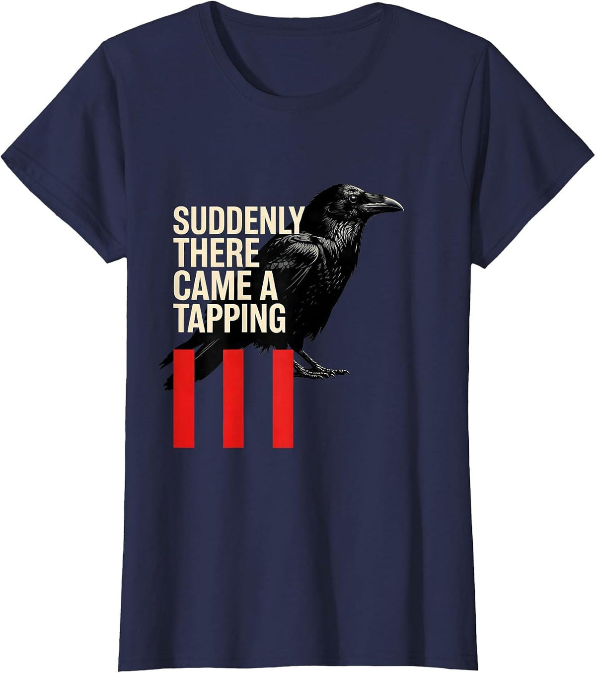 Women's Suddenly there came a tapping Literary Raven Edgar Allan Poe T-Shirt - Navy Blue